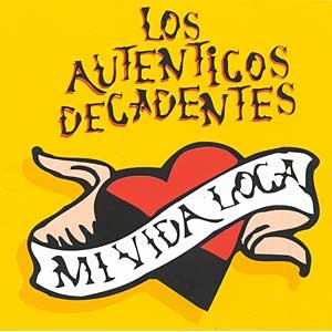 MI VIDA LOCA