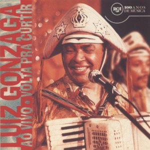 LUIZ GONZAGA VOLTA PRA CURTIR