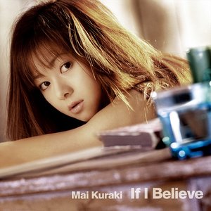 IF I BELIEVE