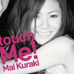 TOUCH ME!