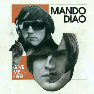 GIVE ME FIRE