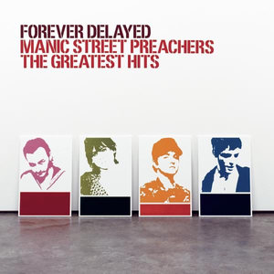 FOREVER DELAYED - THE GREATEST HITS