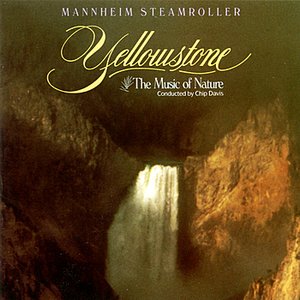 YELLOWSTONE: THE MUSIC OF NATURE