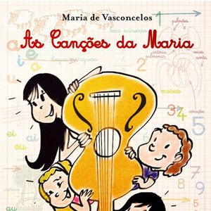 AS CANÇÕES DA MARIA