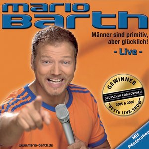 MÄNNER SIND PRIMITIV, ABER GLÜCKLICH!