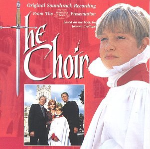 THE CHOIR - MUSIC FROM THE BBC TV SERIES
