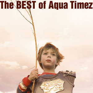 THE BEST OF AQUA TIMEZ