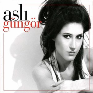 ASLI GÜNGÖR