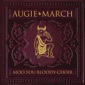 MOO, YOU BLOODY CHOIR