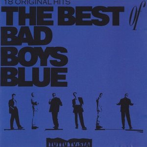 THE BEST OF BAD BOYS BLUE