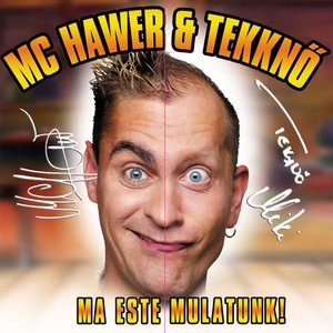 MA ESTE MULATUNK!