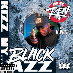 KIZZ MY BLACK AZZ