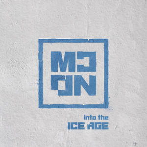 INTO THE ICE AGE