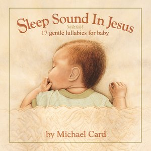 SLEEP SOUND IN JESUS