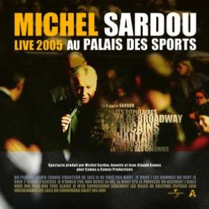 LIVE 2005 AU PALAIS DES SPORTS