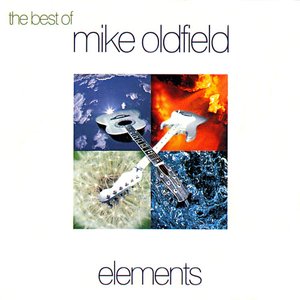 ELEMENTS - THE BEST OF MIKE OLDFIELD