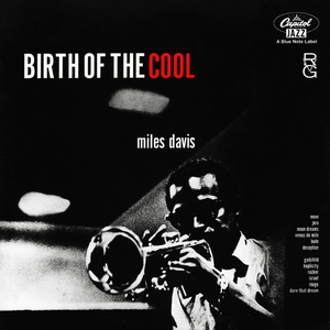 BIRTH OF THE COOL