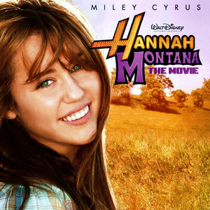 HANNAH MONTANA: THE MOVIE (SOUNDTRACK)