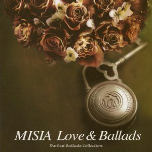 MISIA LOVE & BALLADS-THE BEST BALLADE COLLECTION-