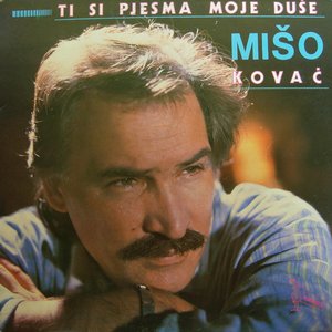 TI SI PJESMA MOJE DUŠE
