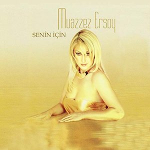 SENIN İÇIN
