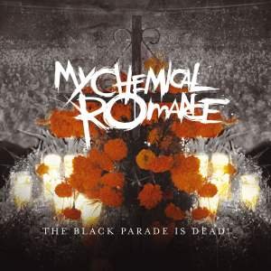 THE BLACK PARADE IS DEAD
