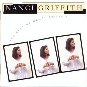 THE BEST OF NANCI GRIFFITH