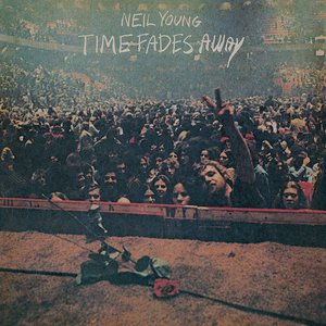 TIME FADES AWAY