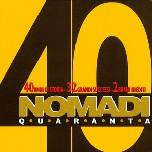 NOMADI 40