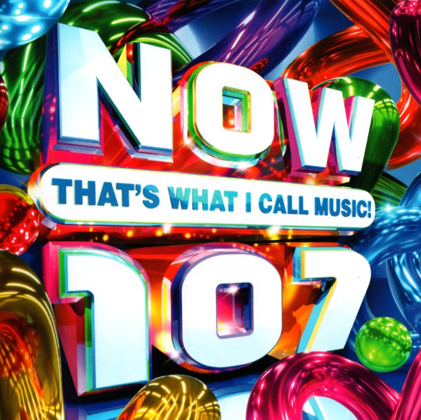 NOW THAT'S WHAT I CALL MUSIC 107