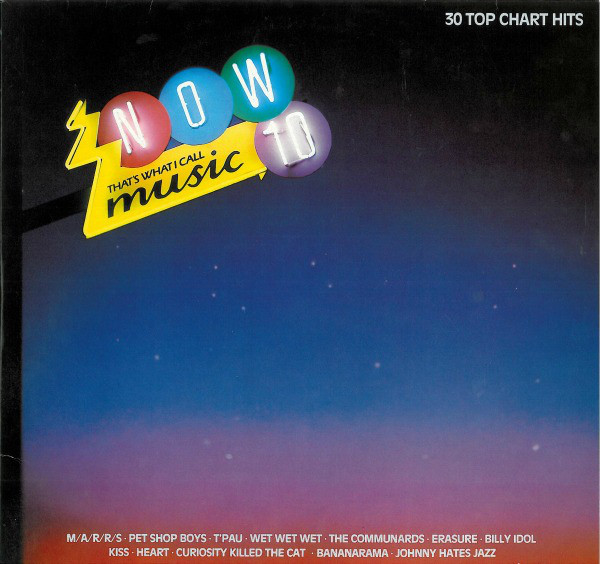 NOW THAT'S WHAT I CALL MUSIC! 10