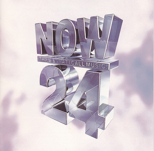 NOW THAT'S WHAT I CALL MUSIC! 24
