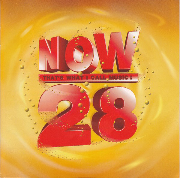 NOW THAT'S WHAT I CALL MUSIC! 28