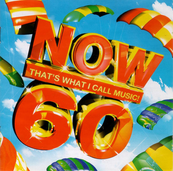 NOW THAT'S WHAT I CALL MUSIC! 60