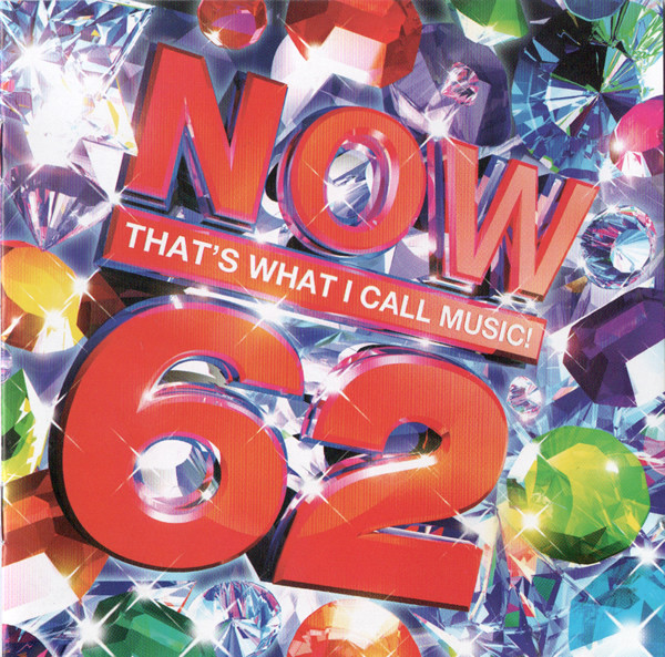NOW THAT'S WHAT I CALL MUSIC! 62