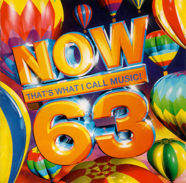NOW THAT'S WHAT I CALL MUSIC! 63