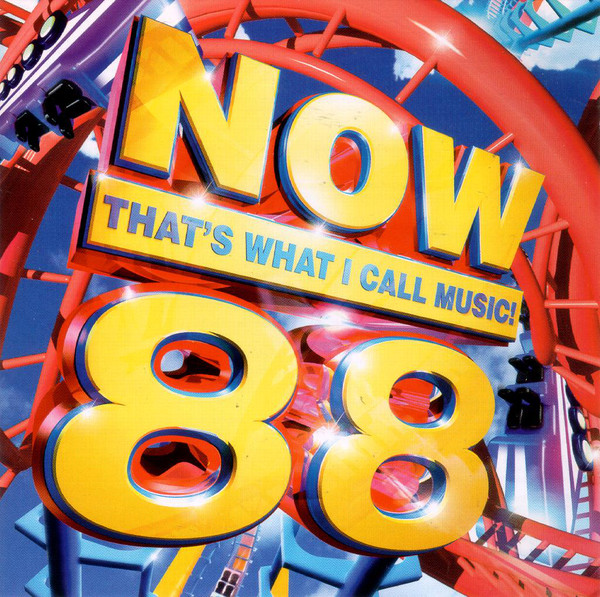 NOW THAT'S WHAT I CALL MUSIC! 88