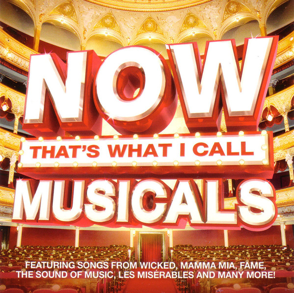 NOW THAT'S WHAT I CALL MUSICALS