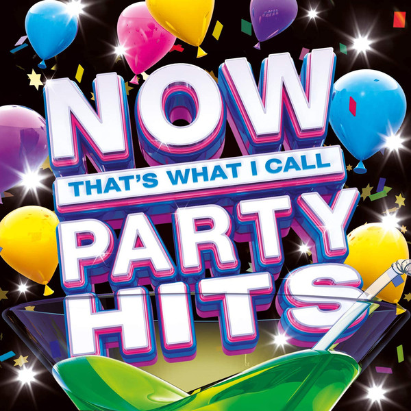 NOW THAT'S WHAT I CALL PARTY HITS