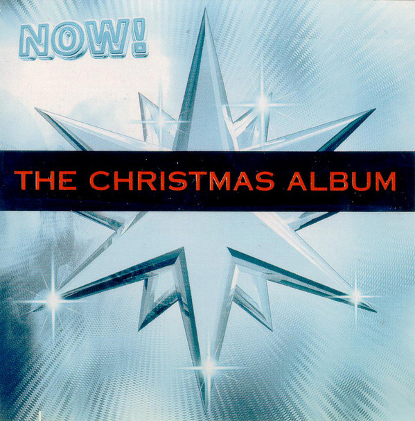 NOW THE CHRISTMAS ALBUM