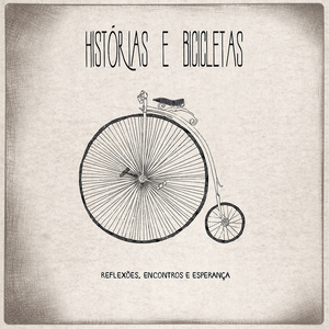 HISTÓRIAS E BICICLETAS