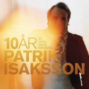 10 ÅR - EN SNÄLL MANS BEKÄNNELSER