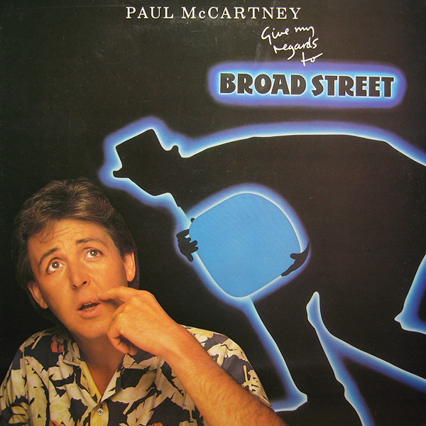 GIVE MY REGARDS TO BROAD STREET (OST)