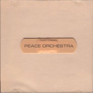 PEACE ORCHESTRA