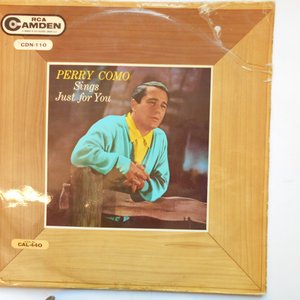 PERRY COMO SINGS JUST FOR YOU