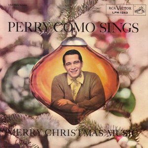 PERRY COMO SINGS MERRY CHRISTMAS MUSIC