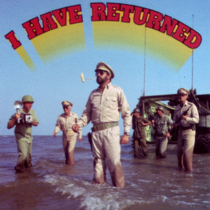 I HAVE RETURNED