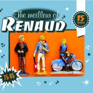 THE MEILLEUR OF RENAUD