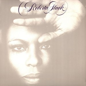 ROBERTA FLACK