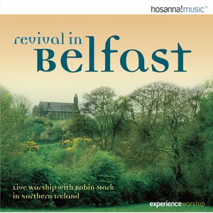 REVIVAL IN BELFAST